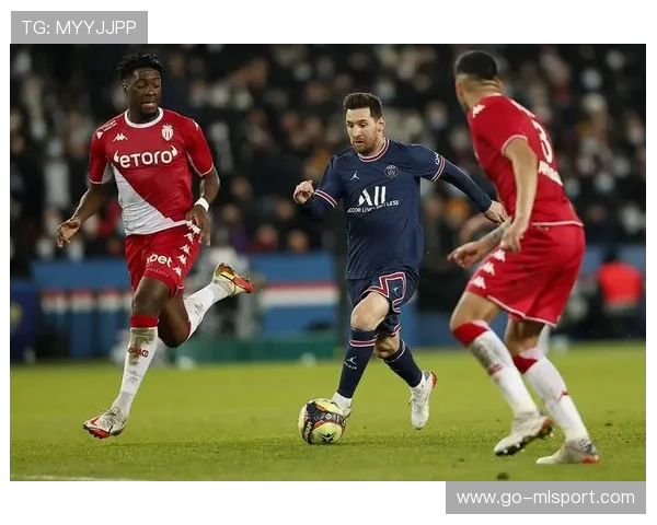 巴黎圣日耳曼力克摩纳哥，欧冠16强席位稳固，巴黎圣日耳曼vs摩纳哥延期